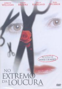 No Extremo da Loucura (The Rose Technique)