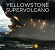 Yellowstone: Super Vulcão