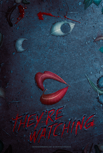 They’re Watching - Poster / Capa / Cartaz - Oficial 2