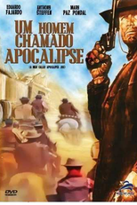 Um Homem Chamado Apocalipse (Un uomo chiamato Apocalisse Joe)