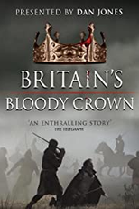 Britain's Bloody Crown (Britain's Bloody Crown)
