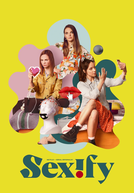 Sexify (1ª Temporada) (Sexify (Season 1))