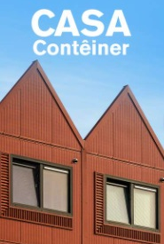 Poster 1 de Série Casa Contêiner (2016)