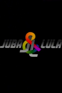 Juba & Lula - Poster / Capa / Cartaz - Oficial 1