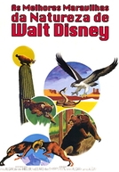 As melhores maravilhas da natureza de Walt Disney (The Best of Walt Disney's True-Life Adventures)