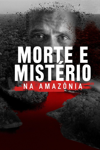 Poster de Franquia Morte e Mistério na Amazônia (2026)