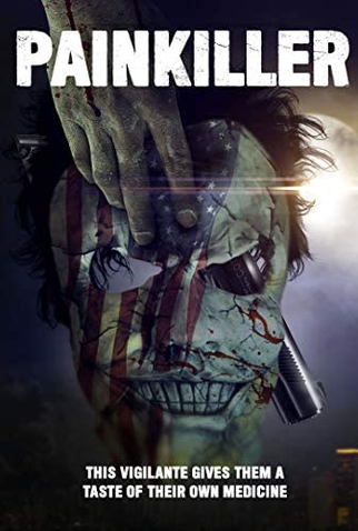 Poster 2 de Filme Pain Killer (2021)