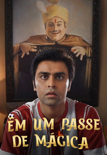 Em um Passe de Mágica (Jaadugar)