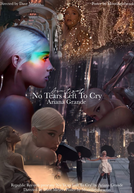 Ariana Grande: No Tears Left to Cry (Ariana Grande: No Tears Left to Cry)