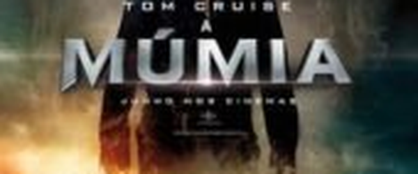 Crítica: A Múmia (“The Mummy”) | CineCríticas