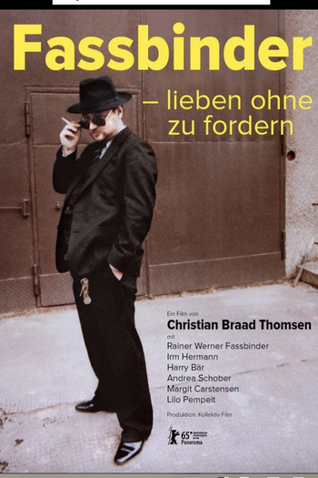 Poster de Filme FASSBINDER: TO LOVE WITHOUT DEMANDS (2015)