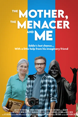 The Mother, the Menacer, and Me (The Mother, the Menacer, and Me)