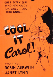 Cool It, Carol! (Cool It, Carol!)