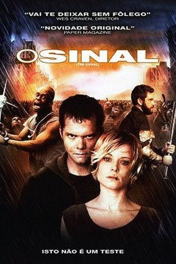  de Filme O Sinal (2007)