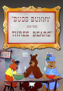 Pernalonga e os Três Ursos (Bugs Bunny and the Three Bears)