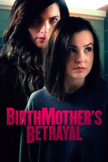 O Segredo de uma Mãe (Birthmother's Betrayal)