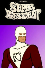 Super Presidente (Super President)
