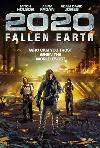 Poster 1 de Filme 2020: Fallen Earth (2016)