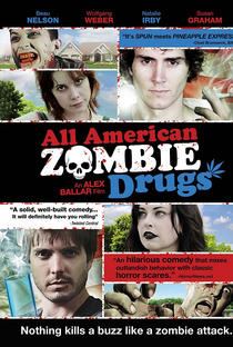 All American Zombie Drugs - Poster / Capa / Cartaz - Oficial 1