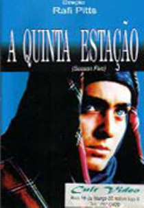 A Quinta Estação (Fasl-e panjom / Season Five )