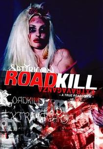 Satyricon: Roadkill Extravaganza - A True Roadmovie (Satyricon: Roadkill Extravaganza - A True Roadmovie)