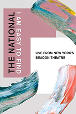 The National "I Am Easy To Find"  Ao vivo no Beacon Theatre de Nova York (The National: I Am Easy To Find, Live From New York's Beacon Theatre)