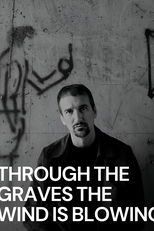 O Vento Sopra Através dos Túmulos (Through the Graves the Wind Is Blowing)