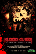 Blood Curse: The Haunting of Alicia Stone (Blood Curse: The Haunting of Alicia Stone)