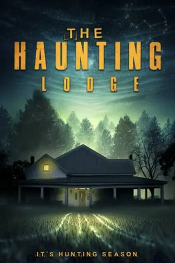 Poster de Filme The Haunting Lodge (2023)