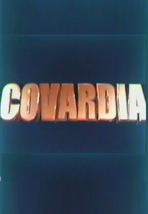 Covardia (Covardia)