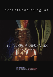 Decantando as Águas - O Turista Aprendiz Revisitado (Decantando as Águas - O Turista Aprendiz Revisitado)