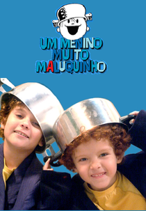 Um Menino Muito Maluquinho  (Um Menino Muito Maluquinho)
