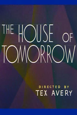 The House of Tomorrow (The House of Tomorrow)