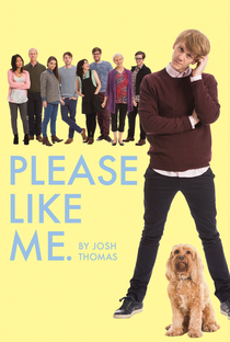 Please Like Me (1ª Temporada) - Poster / Capa / Cartaz - Oficial 3