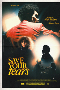 The Weeknd: Save Your Tears - Poster / Capa / Cartaz - Oficial 3
