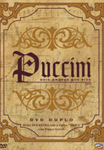 Puccini - Dois Amores Que Tive (Puccini)