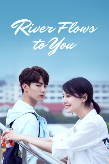  de Série River Flows to You (2019)