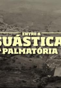 Entre a Suástica e a Palmatória (Entre a Suástica e a Palmatória)