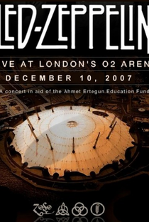 Led Zeppelin Live at London's  02 Arena December 10, 2007 - Poster / Capa / Cartaz - Oficial 1