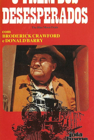 Poster 1 de Filme O Trem dos Desesperados (1968)