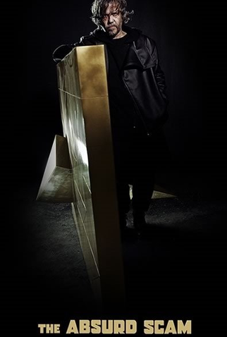 Poster 1 de Filme The Absurd Scam (2017)
