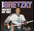 Wayne Gretzky: Hockey My Way