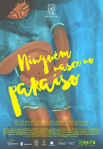 Ninguém Nasce no Paraíso (Ninguém Nasce no Paraíso)