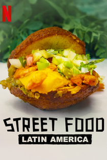 Street Food: América Latina (1ª Temporada) - Poster / Capa / Cartaz - Oficial 3