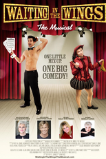 Waiting in the wings: The musical (Waiting in the wings: The musical)