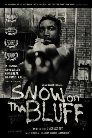  de Filme Snow on Tha Bluff (2012)