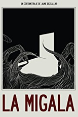 La migala (La migala)