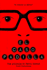 O caso Padilla (El caso Padilla)
