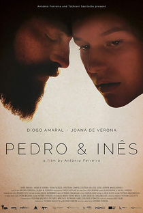 Pedro e Inês - Poster / Capa / Cartaz - Oficial 1