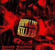 Bowling Killers